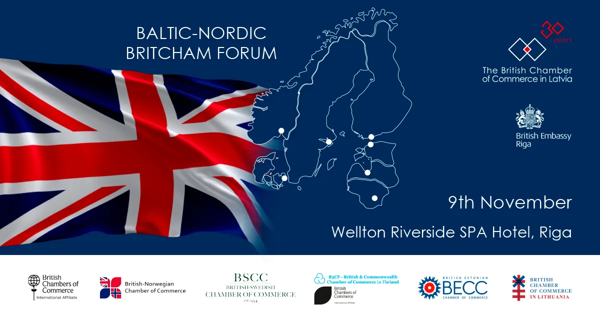 Baltic–Nordic BritCham Forum, Riga, 9 November